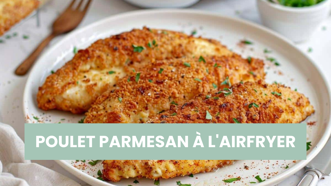 POULET PARMESAN À L'AIRFRYER