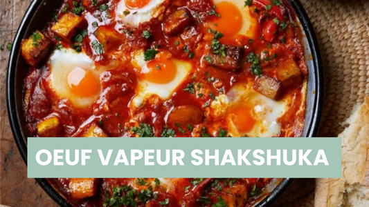 oeuf vapeur poche shakshuka